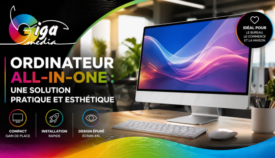 Ordinateur all-in-one : une solution pratique et esthétique